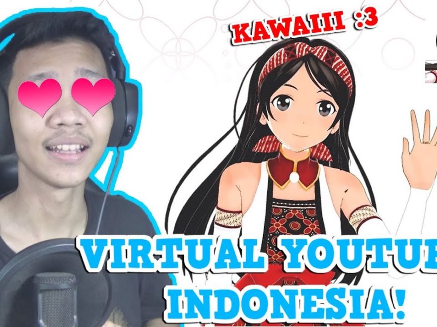 Youtuber Virtual Indonesia A K A Maya Putri 3 バーチャル